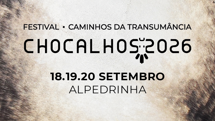 Chocalhos: Festival dos Caminhos da Transumância